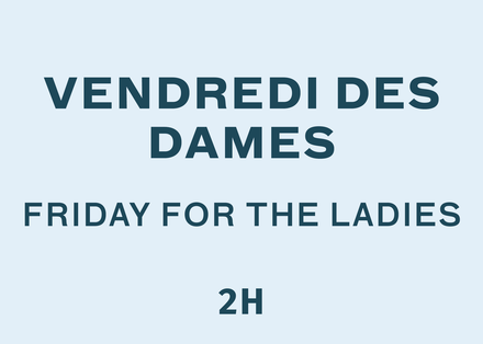Friday for the Ladies - 13:15