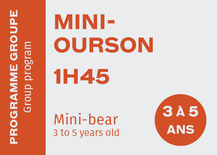 Mini Bear Cub - Saturday 13:30