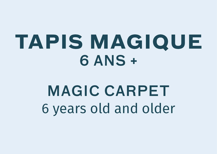 Tapis magique (6 ans et +) 2025-26
