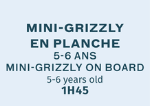 Mini Grizzly on board - Sunday 8:30