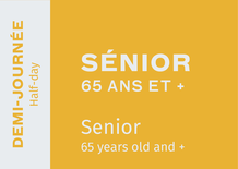 Half-day ticket (12:30 p.m. to closing) - Senior 24-25