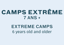 Camps Extrême - 7 ans et plus
