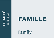 Abonnement Illimitée Maximum Famille 2023-24