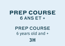 ** COMPLET ** Prep Course (6 à 12 ans)