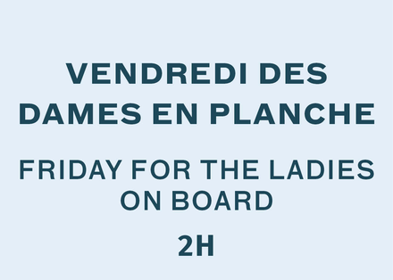 Vendredi des dames en Planche à neige - 13:15