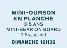 Mini Bear Cub On Board -Sunday 10:30