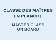 Classe des maîtres - Planche à neige