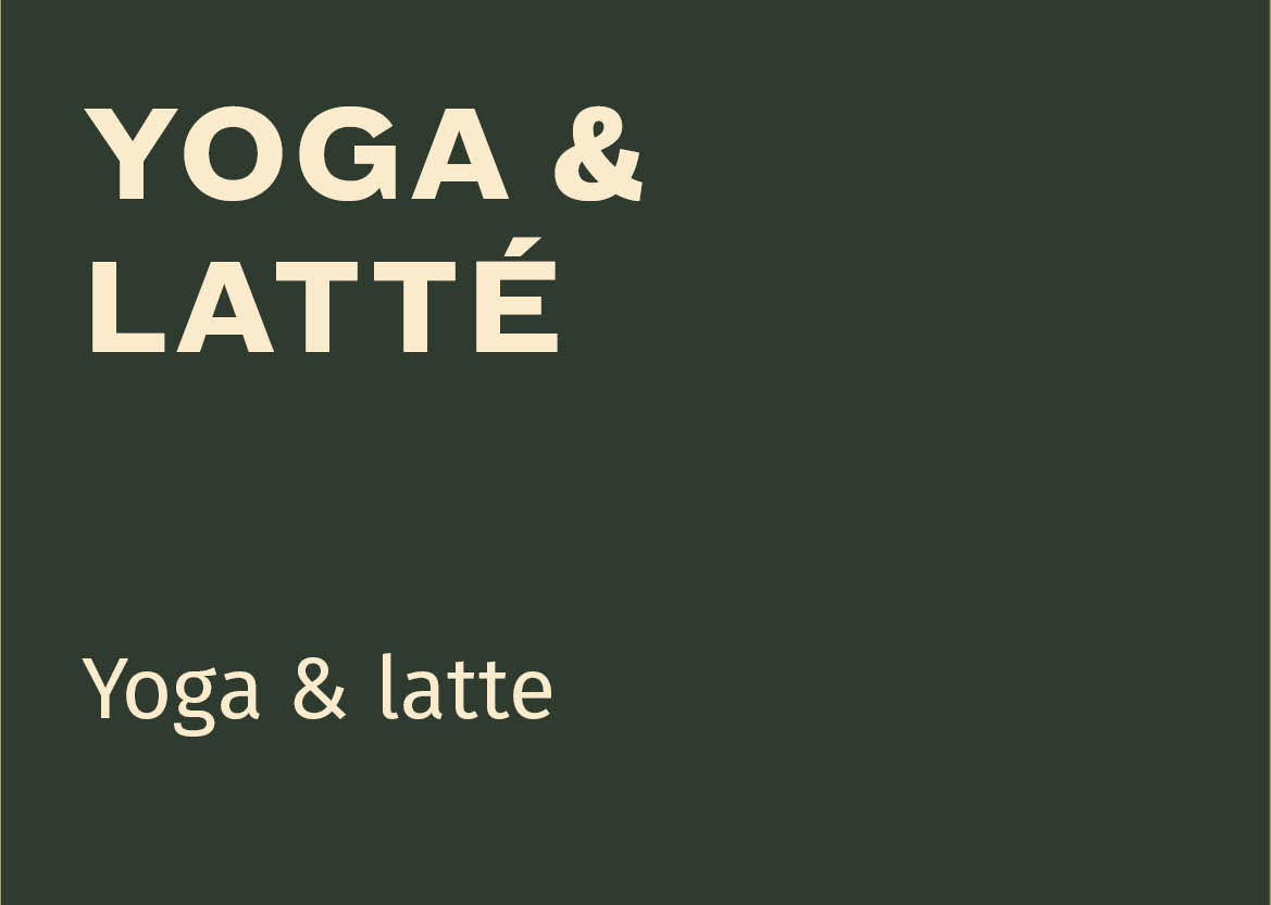 Yoga & Latté