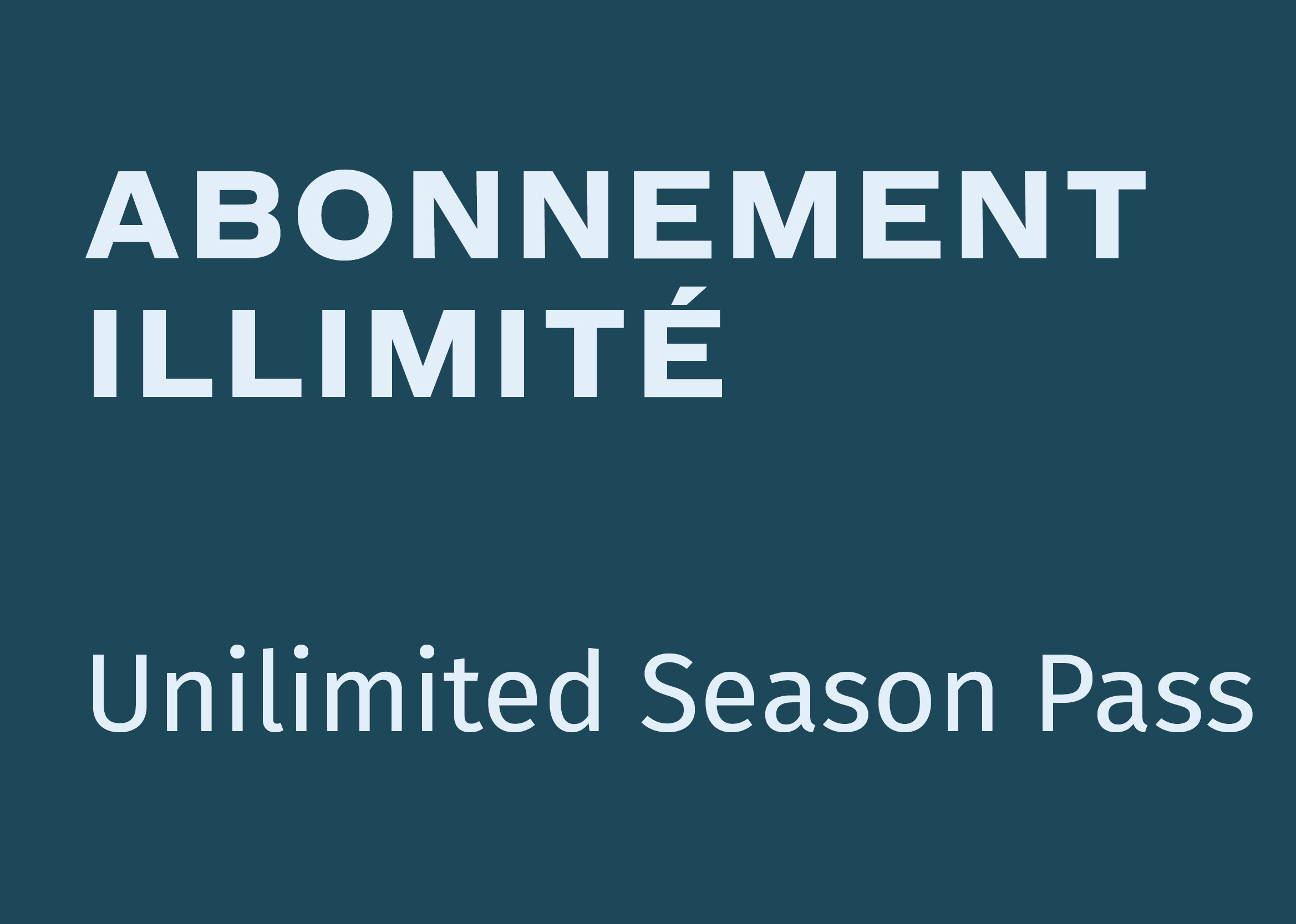 Abonnement illimité