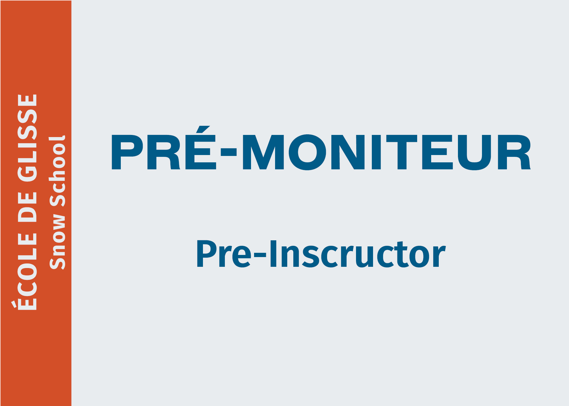 Pre-Instructor