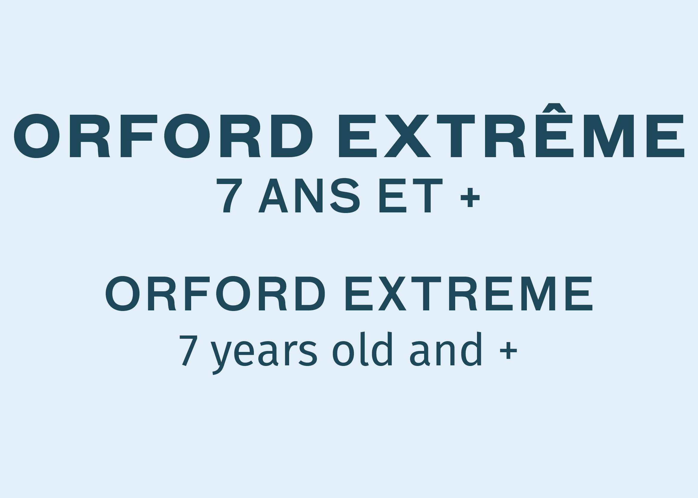 Orford Extrême - 7+ ans